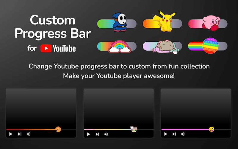 Custom Progress Bar for Youtube